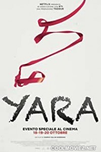 Yara (2021) Hindi Dubbed Movie